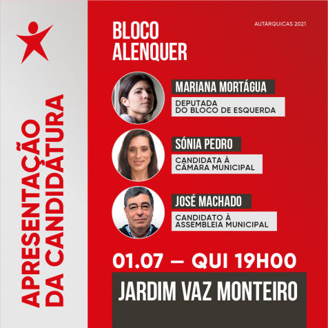 Cartaz de apresentação das candidaturas do Bloco às eleições autárquicas em Alenquer